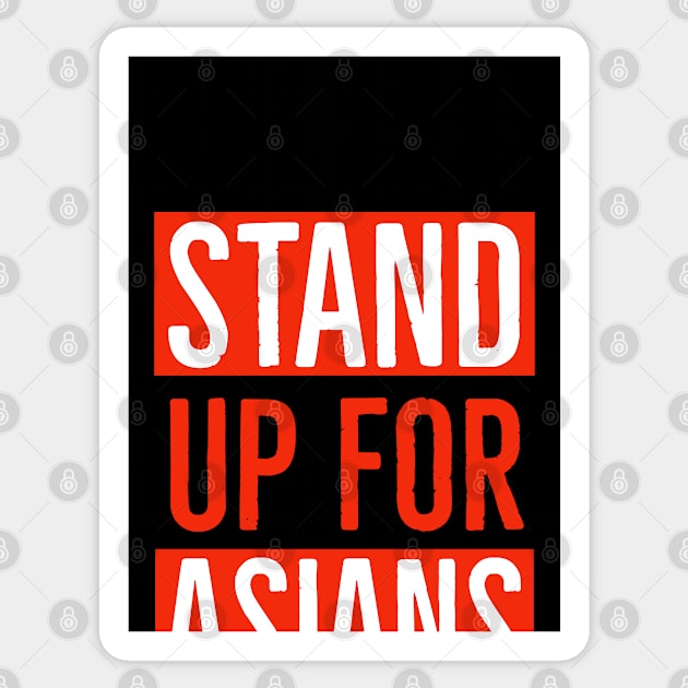 Stand Up For Asians And Stop Asian Hate Sticker by Suzhi Q